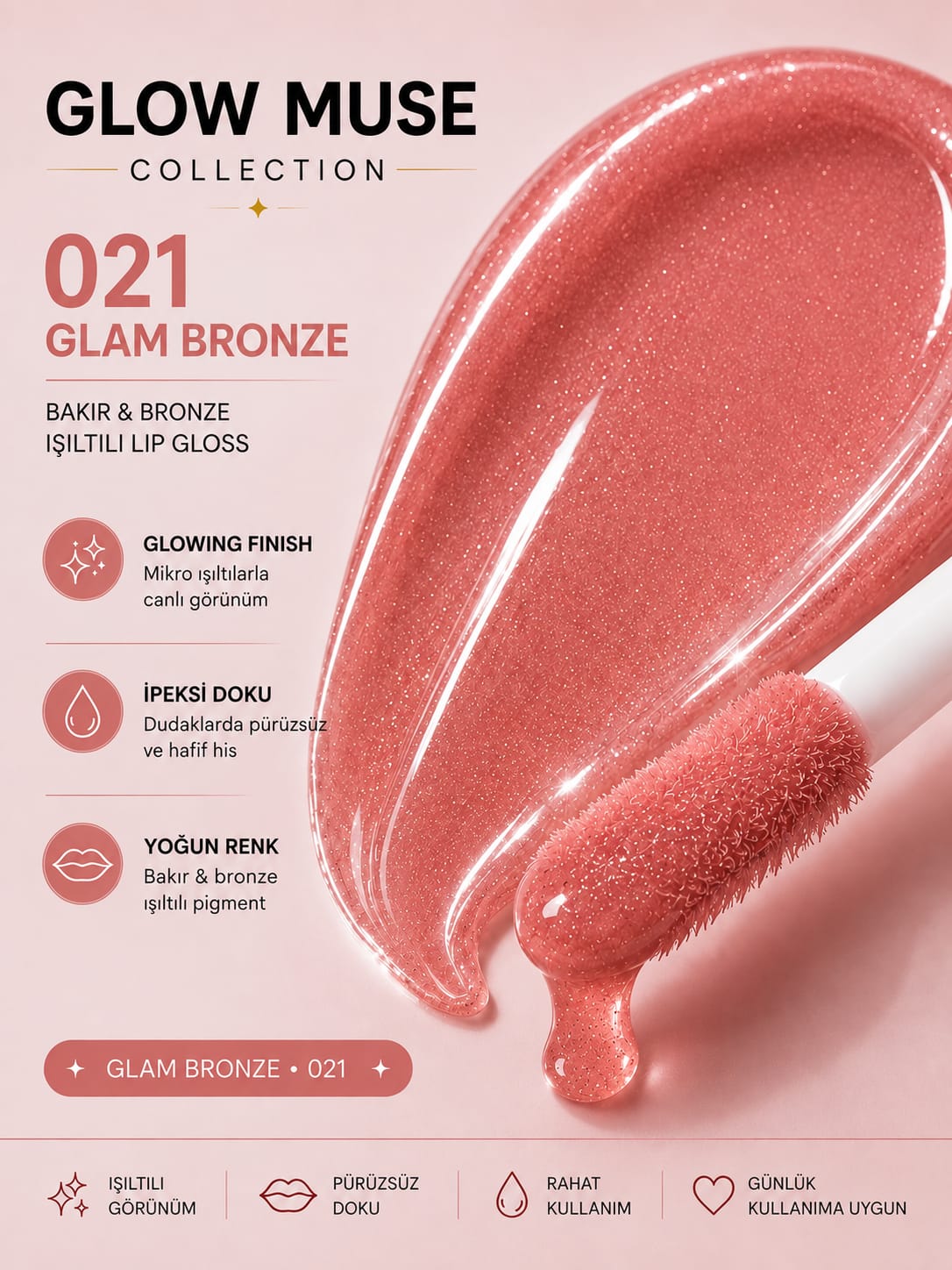 Glam Bronze 021 | Bakır & Bronz Işıltılı Lip Gloss - Cam Gibi Parlak Görünüm