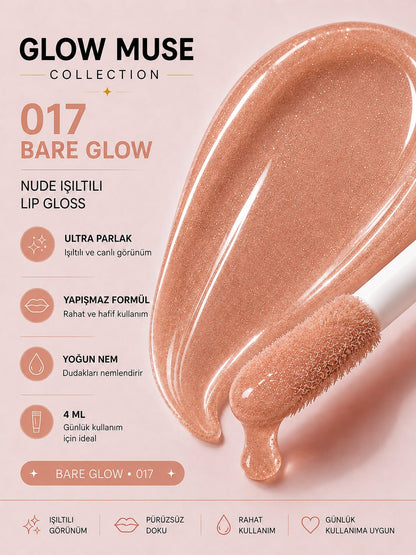 Bare Glow 017 | Doğal Nude Işıltılı Lip Gloss - Cam Gibi Parlak Görünüm