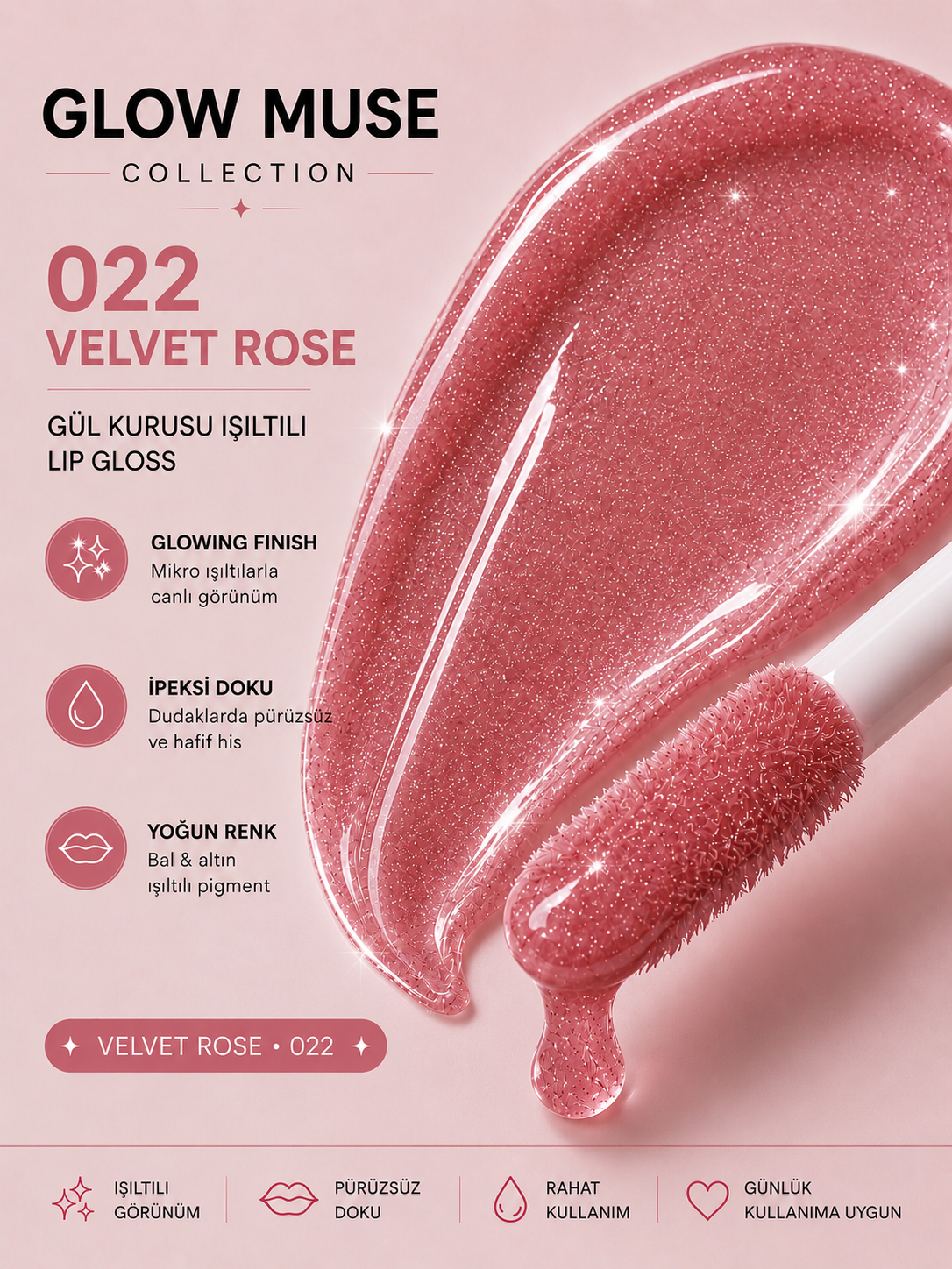 Velvet Rose 022 | Gül Kurusu Işıltılı Lip Gloss - Cam Gibi Parlak Görünüm